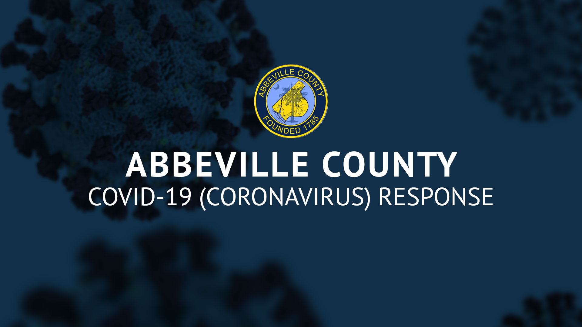 COVID-19 (Coronavirus) - Abbeville County, South Carolina